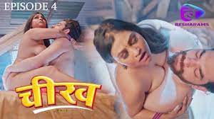 Cheekh – S01E04 – 2023 – Hindi Hot Web Series – Besharams
