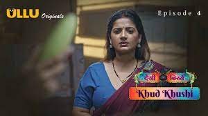 Khud Khushi P01 EP4 ULLU Hot Hindi Web Series