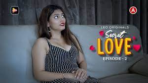 Secret Love S01E02 2023 Hindi Hot Web Series – LeoApp