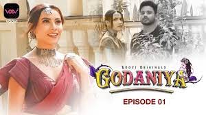 Godaniya EP1 Voovi Hot Hindi Web Series