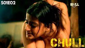 Chull EP1 BullApp Hot Hindi Web Series