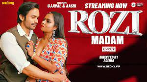 Rozi Madam NeonX Hot Hindi Short Film
