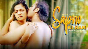 Sapno Ki Rani MojFlix Hot Hindi Short Film
